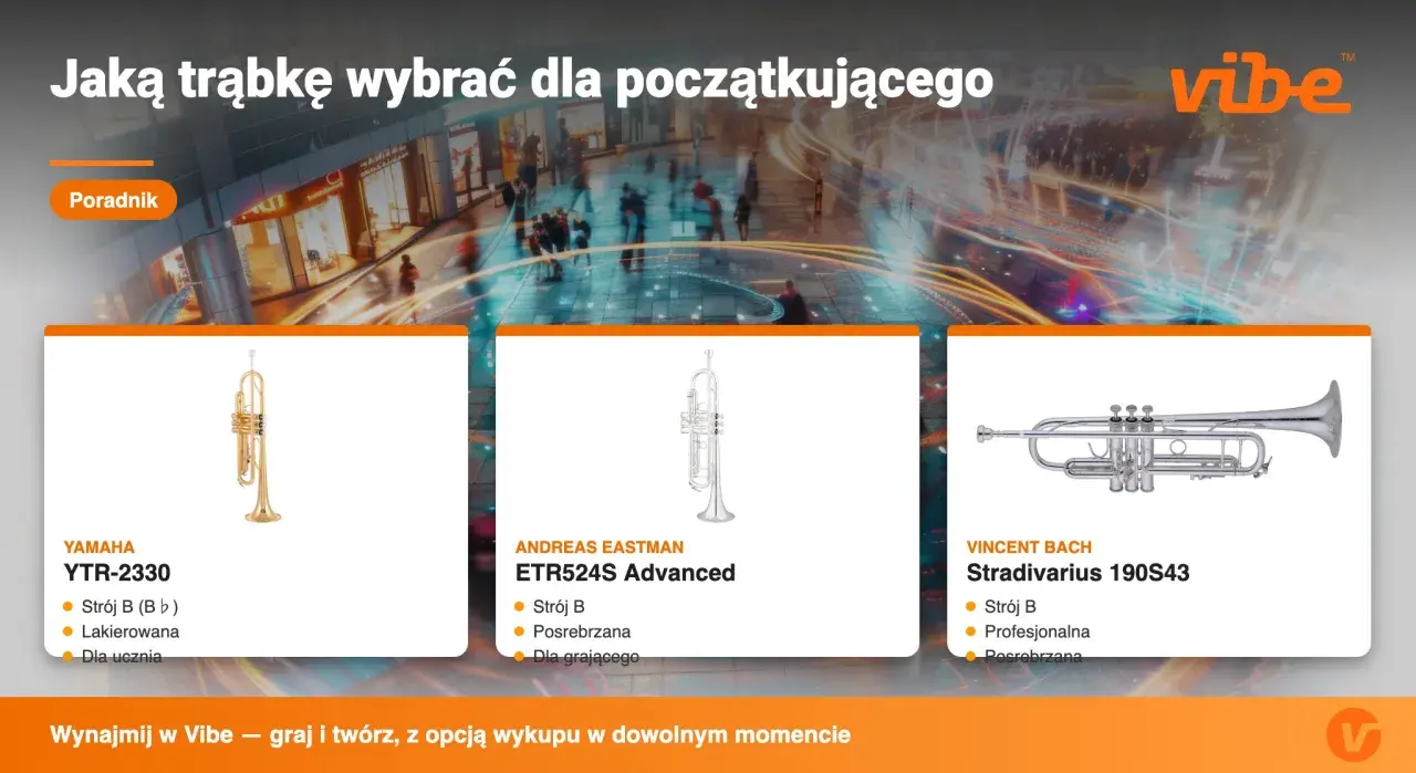 Trzy modele trąbek: Yamaha YTR-2330, Andreas Eastman ETR524S Advanced i Vincent Bach Stradivarius 190S43. Poradnik dla początkujących.